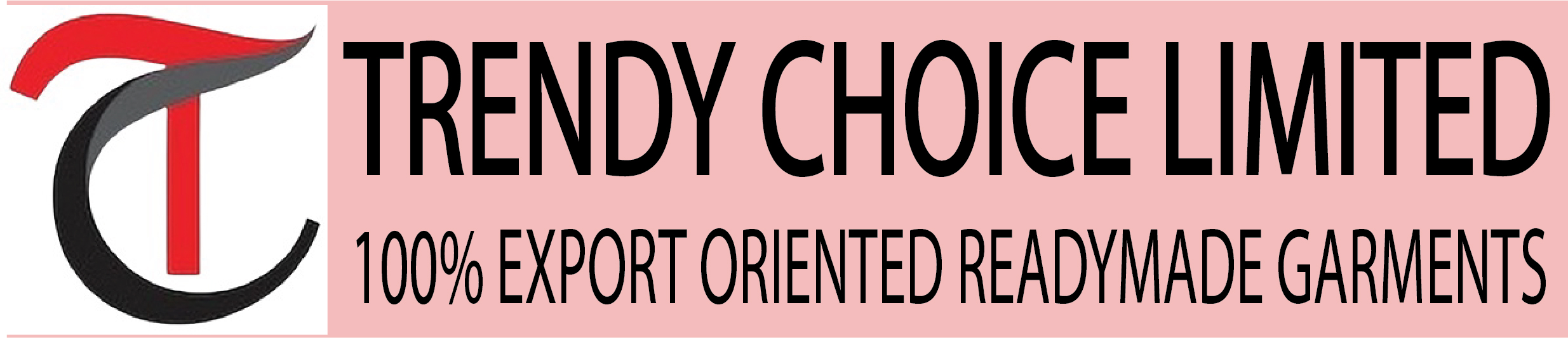 TRENDY CHOICE LIMITED : TRENDY CHOICE LIMITED